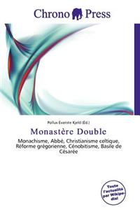Monast Re Double