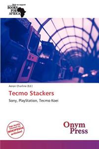 Tecmo Stackers