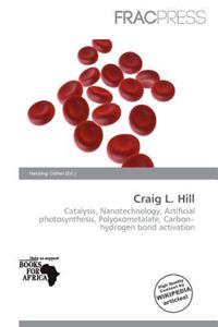 Craig L. Hill