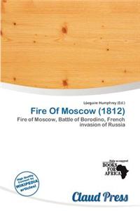 Fire of Moscow (1812)