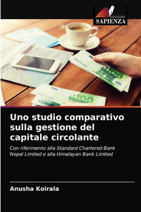 Uno studio comparativo sulla gestione del capitale circolante