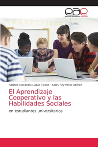 Aprendizaje Cooperativo y las Habilidades Sociales
