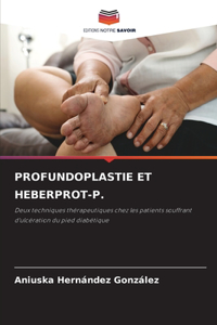 Profundoplastie Et Heberprot-P.
