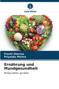 Ernährung und Mundgesundheit