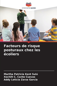 Facteurs de risque posturaux chez les écoliers