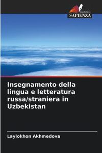 Insegnamento della lingua e letteratura russa/straniera in Uzbekistan