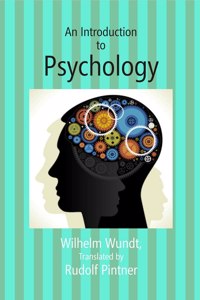 An Introduction To Psychology [Hardcover]