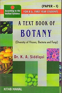 A Text Book of Botany I(Diversity of Virus, Bacteria & Fungi)