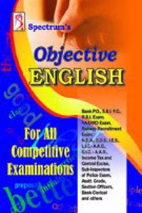 OBJECTIVE ENGLISH FOR ALL COMPETITIVE EXAMINATIONS