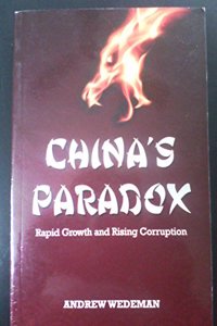 China'S Paradox Rapid Growth and Rising Corruption