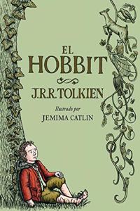 El Hobbit. Ilustrado por Jemima Catlin: ilustrado por Jemima Catlin