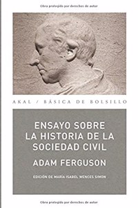 Ensayo sobre la historia de la sociedad civil / Essay on the history of civil society