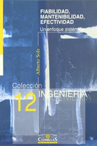 Fiabilidad, Mantenibilidad, Efectividad