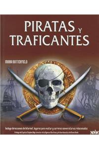 Piratas y Traficantes