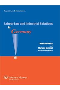 Labour Law and Industrial Relations in Germany