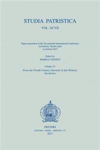 Studia Patristica. Vol. XCVII - Papers Presented at the Seventeenth International Conference on Patristic Studies Held in Oxford 2015