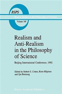 Realism and Anti-Realism in the Philosophy of Science