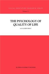 The Psychology of Quality of Life