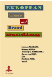 European Business and Brand Building