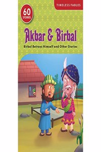 Birbal Betrays Himself and Other Stories (Shree Timeless Fables)