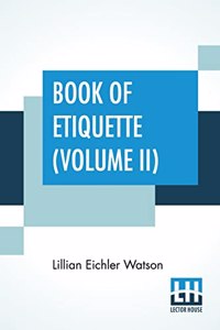 Book Of Etiquette (Volume II)