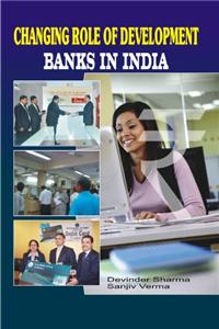 Changing Role of Development Banks in India