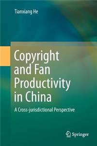 Copyright and Fan Productivity in China