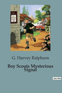 Boy Scouts Mysterious Signal