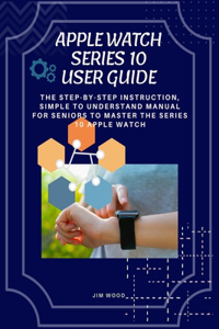 Apple Watch Series 10 User Guide
