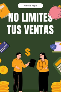 No Limites tus Ventas