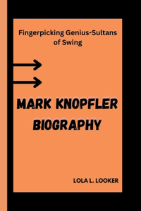 Mark Knopfler Biography