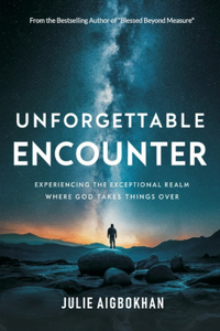 Unforgettable Encounter