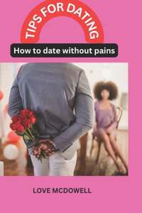 Tips for Dating