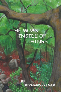 Moan Inside of Everything