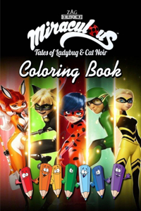 miraculous Tales of ladybug & Cat noir Coloring Book