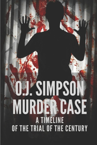 O.J. Simpson Murder Case