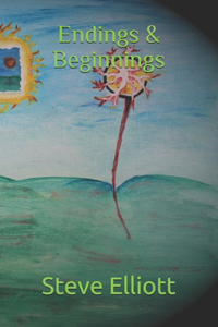 Endings & Beginnings