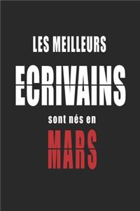 Les Meilleurs Ecrivains sont nés en Mars carnet de notes