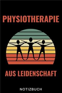 Physiotherapie Aus Leidenschaft Notizbuch