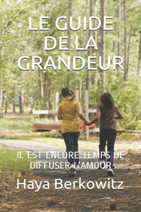 Guide de la Grandeur