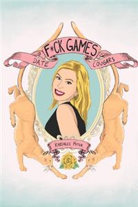 F*ck Games, Date Cougars