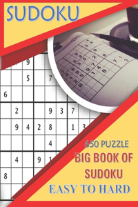Big Book of Sudoku - 650 Puzzle - Easy to Hard