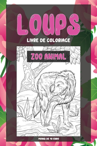 Livre de coloriage - Moins de 10 euro - Zoo Animal - Loups