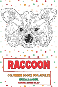 Coloring Books for Adults Mandala Animal - Mandala Stress Relief - Raccoon