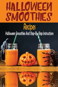 Halloween Smoothie Recipes