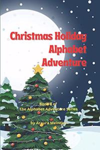 Christmas Holiday Alphabet Adventure