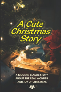 A Cute Christmas Story