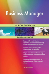 Business Manager Critical Questions Skills Assessment