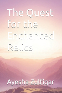 Quest for the Enchanted Relics