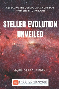 Steller Evolution Unveiled